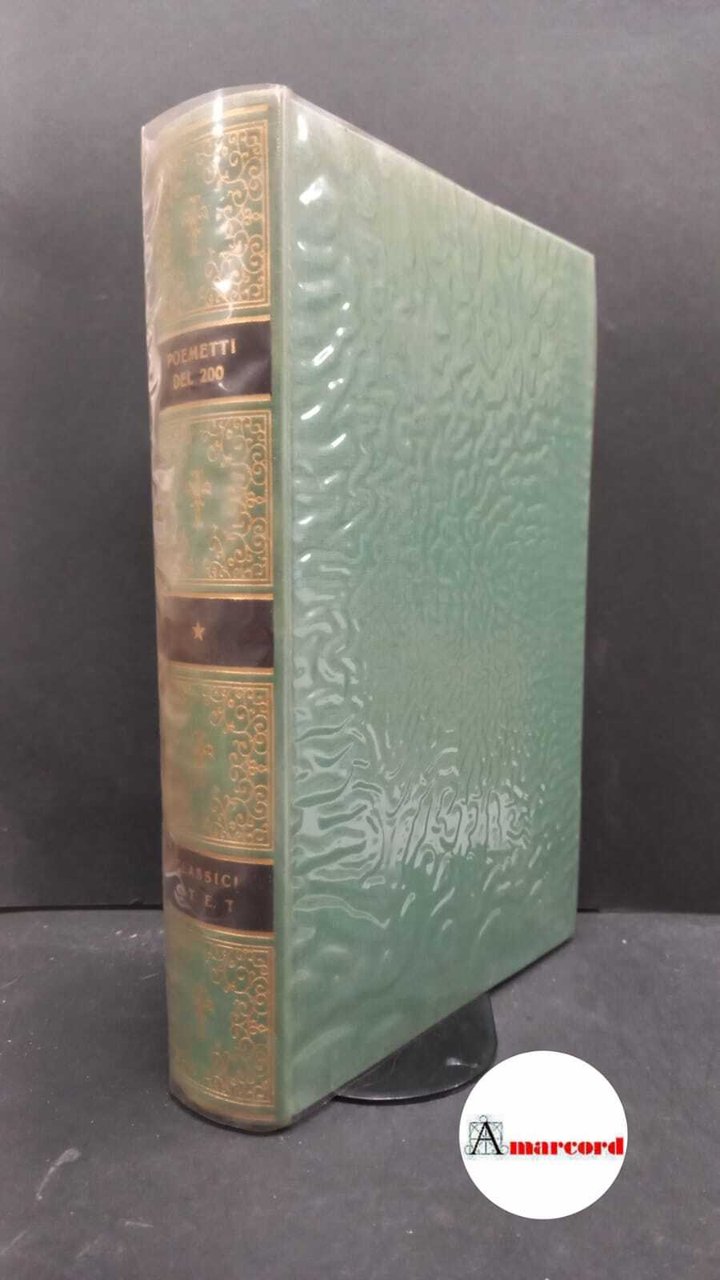 Poemetti del Duecento, Utet, 1976.