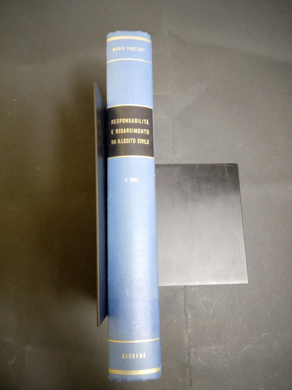 Pogliani Mario. Responsabilità e risarcimento da illecito civile. Dott. A. …