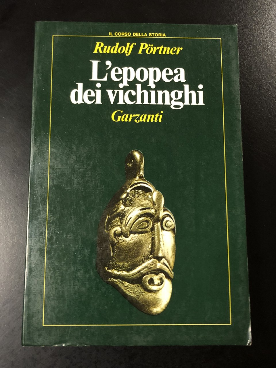 Portner Rudolf. L'epopea dei vichinghi. Garzanti 1980. | Immagine principale