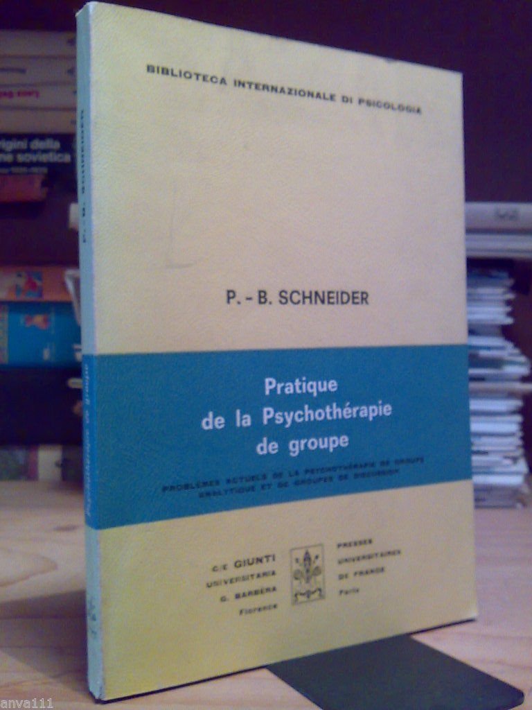 PRATIQUE DE LA PSYCHOTERAPIE DE GROUPE - 1973 | Immagine principale