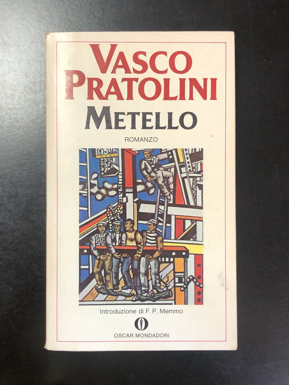 Pratolini Vasco. Metello. Mondadori 1980. | Immagine principale