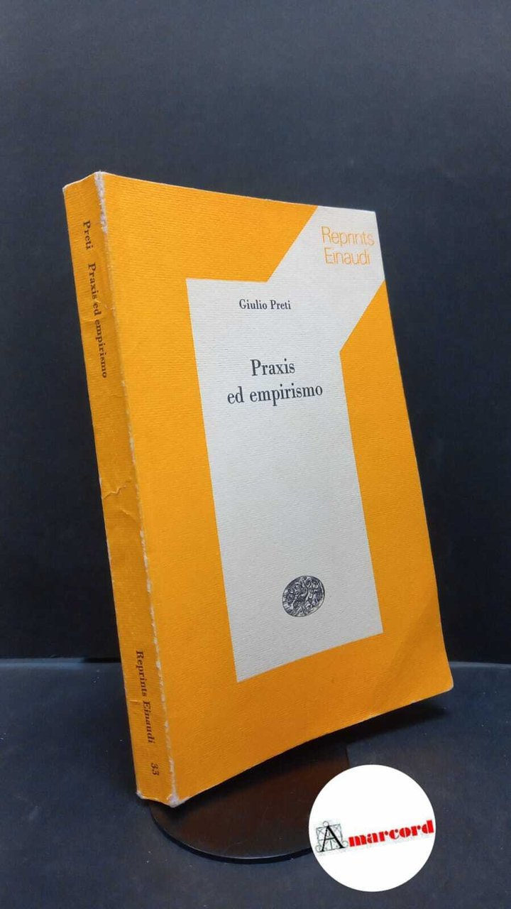 Praxis ed empirismo