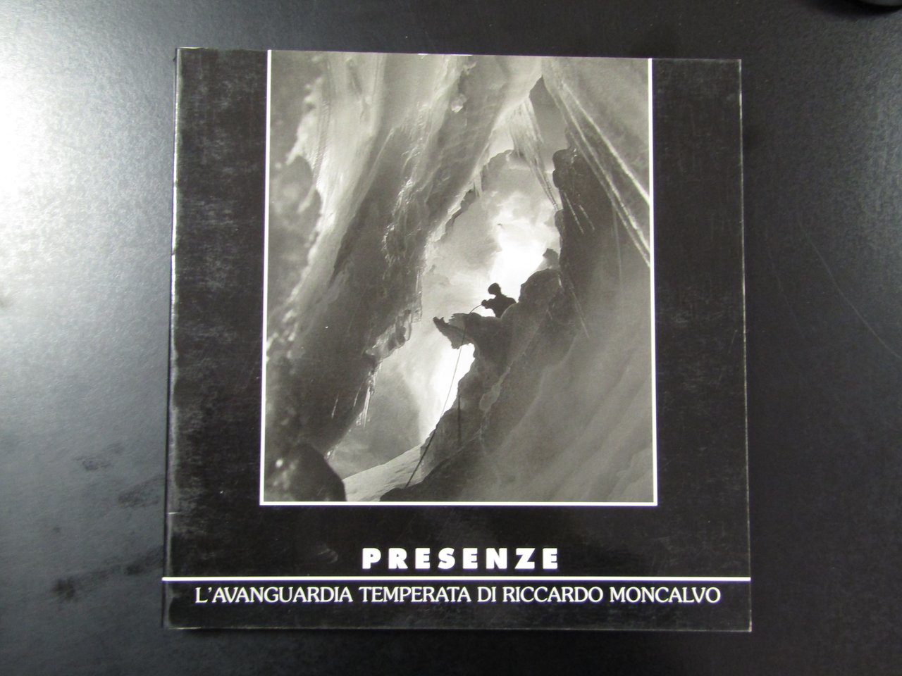 Presenze. L'avanguardia temperata di Riccardo Moncalvo. Museo Nazionale della Montagna …