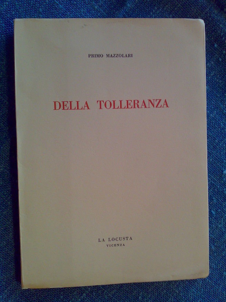 Primo Mazzolari - DELLA TOLLERANZA � 1962