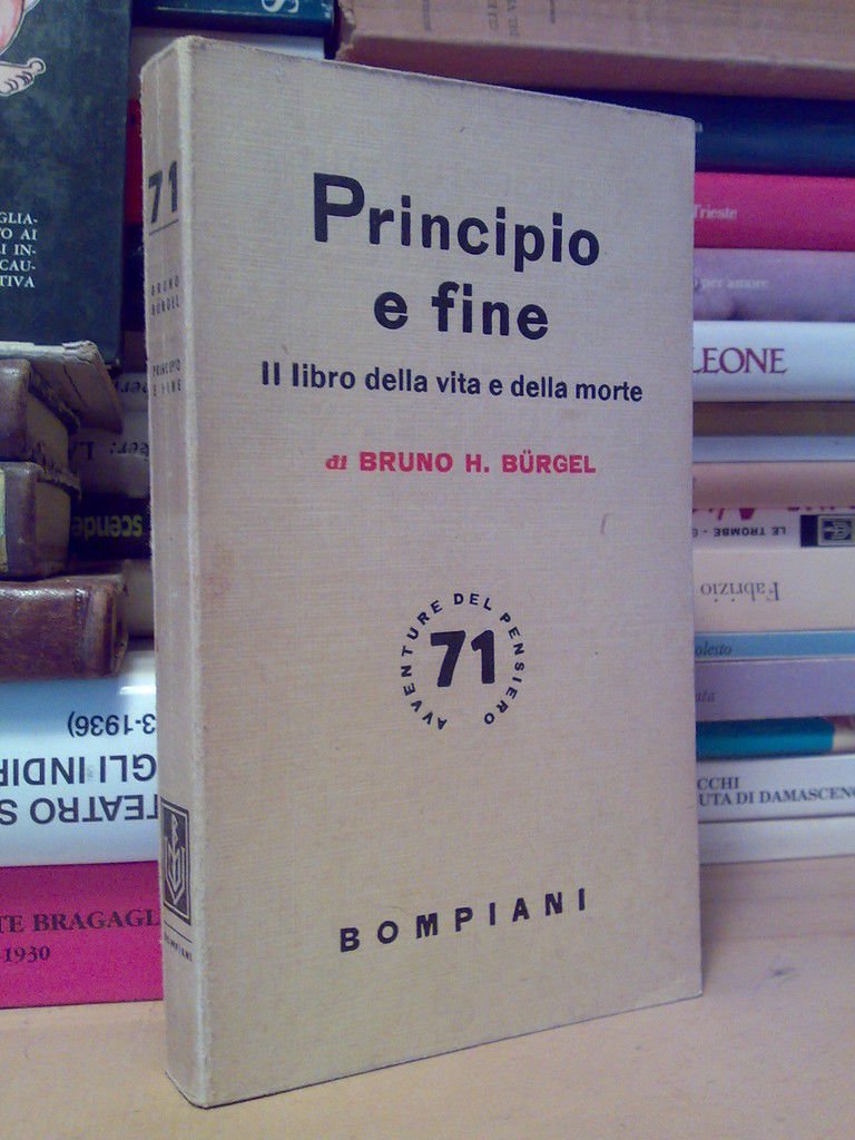 PRINCIPIO E FINE - IL LIBRO DELLA VITA E DELLA …