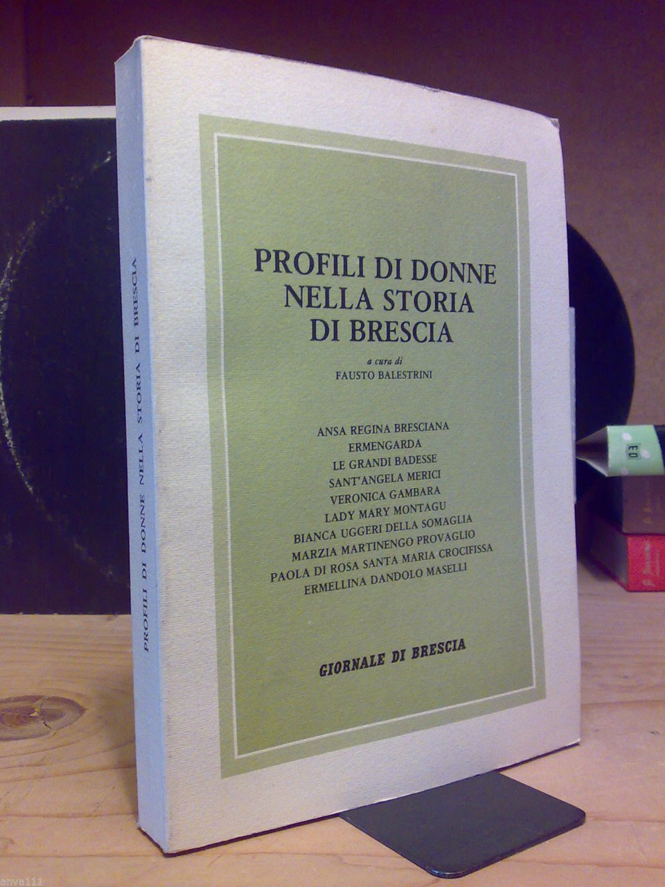 PROFILI DI DONNE NELLA STORIA DI BRESCIA a cura di …