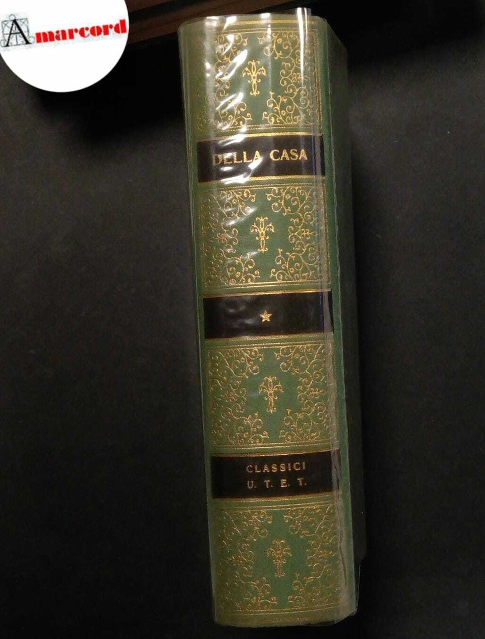 Prose di Giovanni della Casa e altri trattatisti cinquecenteschi del …