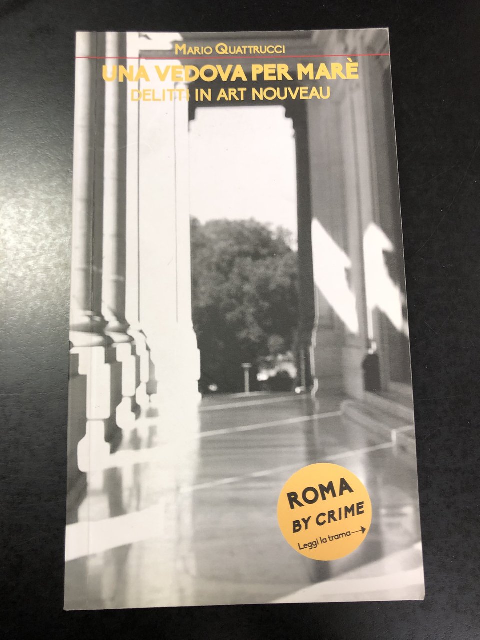 Quattrucci Mario. Una vedova per Marè. Delitti in Art Nouveau. … | Immagine principale
