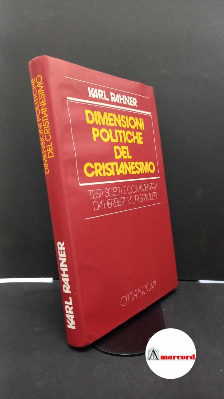 Rahner, Karl. , and Marranzini, Alfredo. , Vorgrimler, Herbert. Dimensioni …