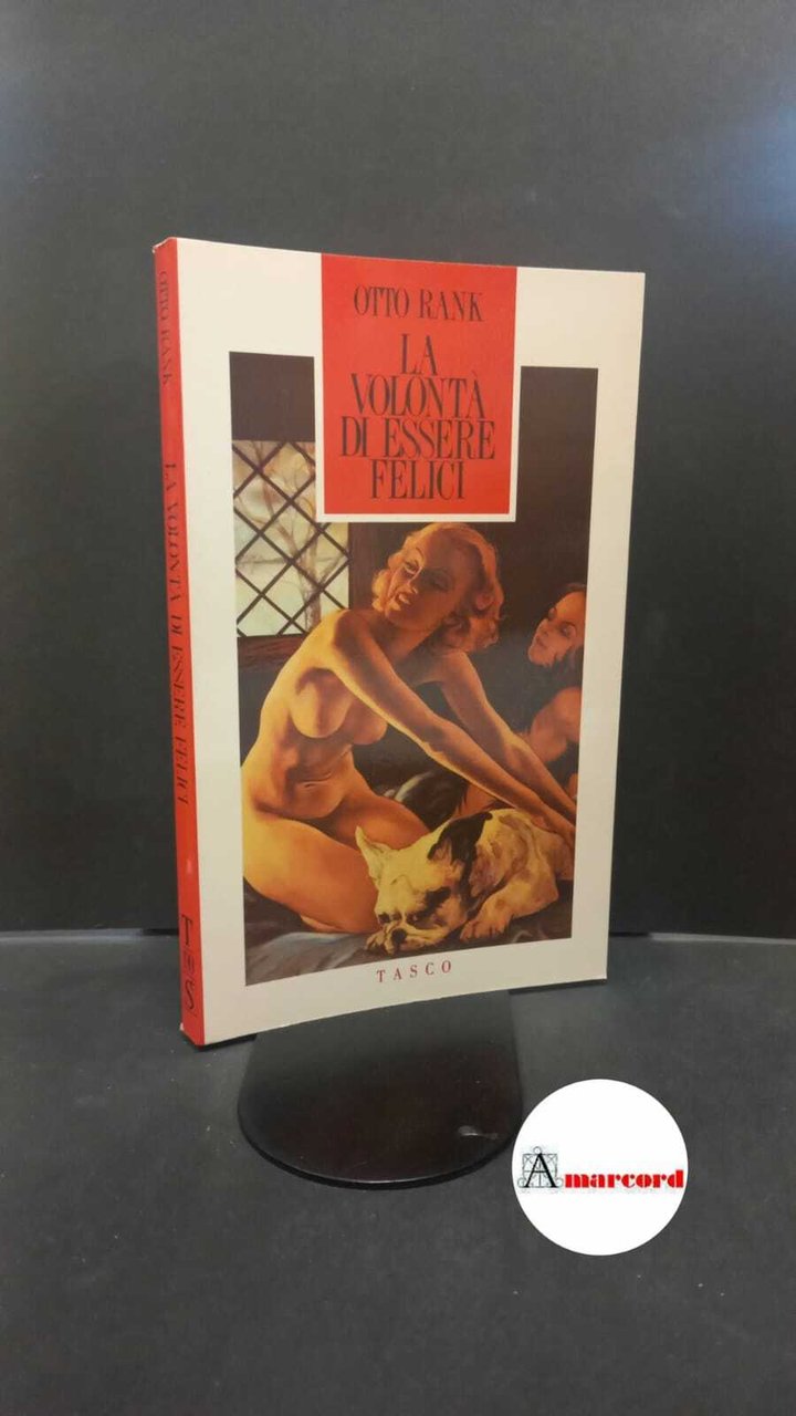 Rank, Otto. , and Marchioro, Francesco. , Schopenhauer, Arthur. �La …
