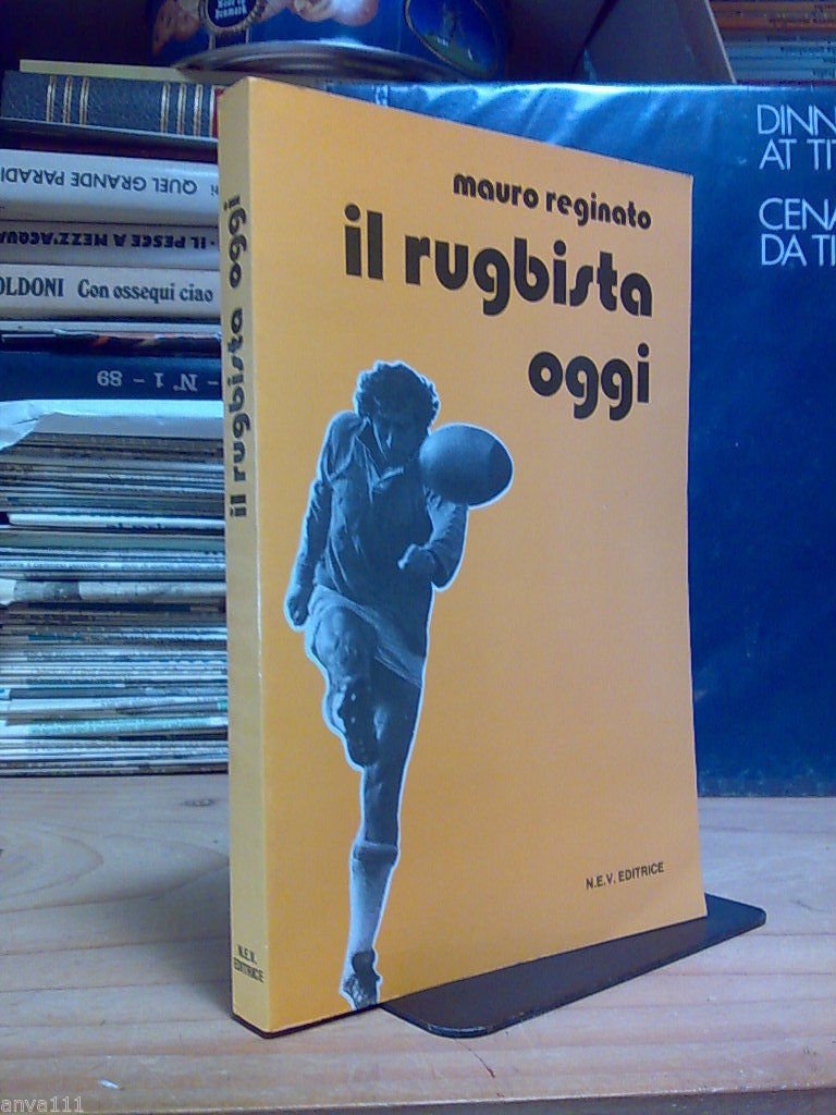 Reginato Mauro - IL RUGBISTA OGGI - 1981