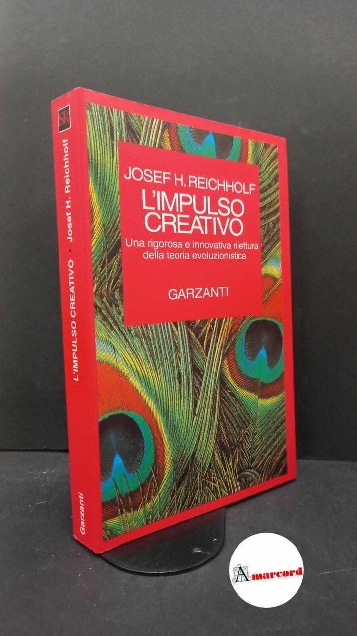 Reichholf, Josef H.. �L'�impulso creativo Milano Garzanti, 1995 | Immagine principale