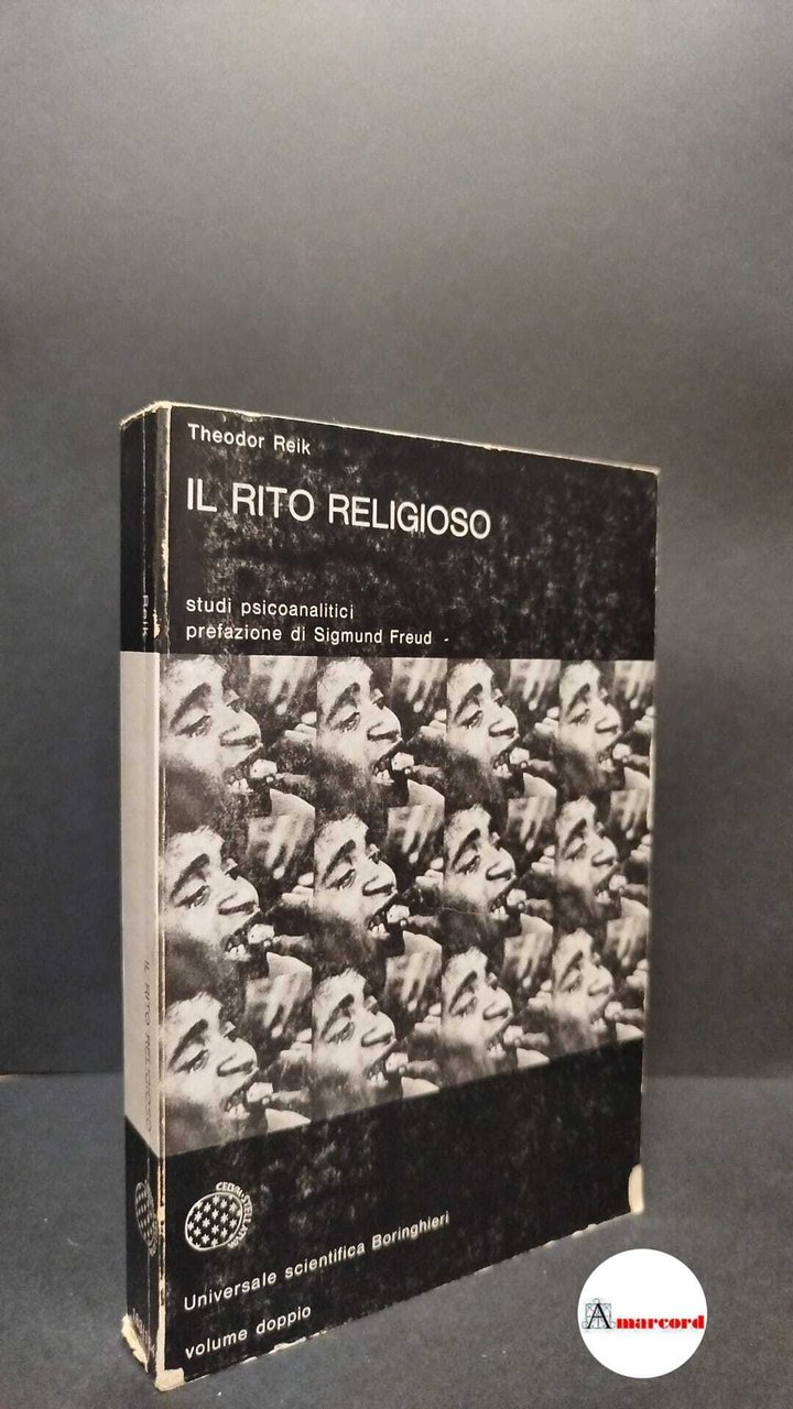Reik, Theodor. Il rito religioso : studi psicoanalitici. Torino Boringhieri, …