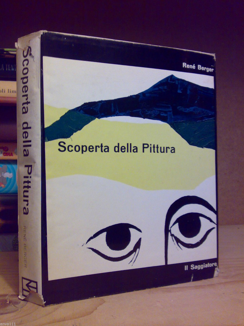 René Berger - SCOPERTA DELLA PITTURA - Il Saggiatore 1960 … | Immagine principale