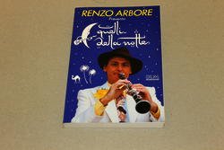Renzo Arbore. Quelli della notte. Mondadori. 1985-I