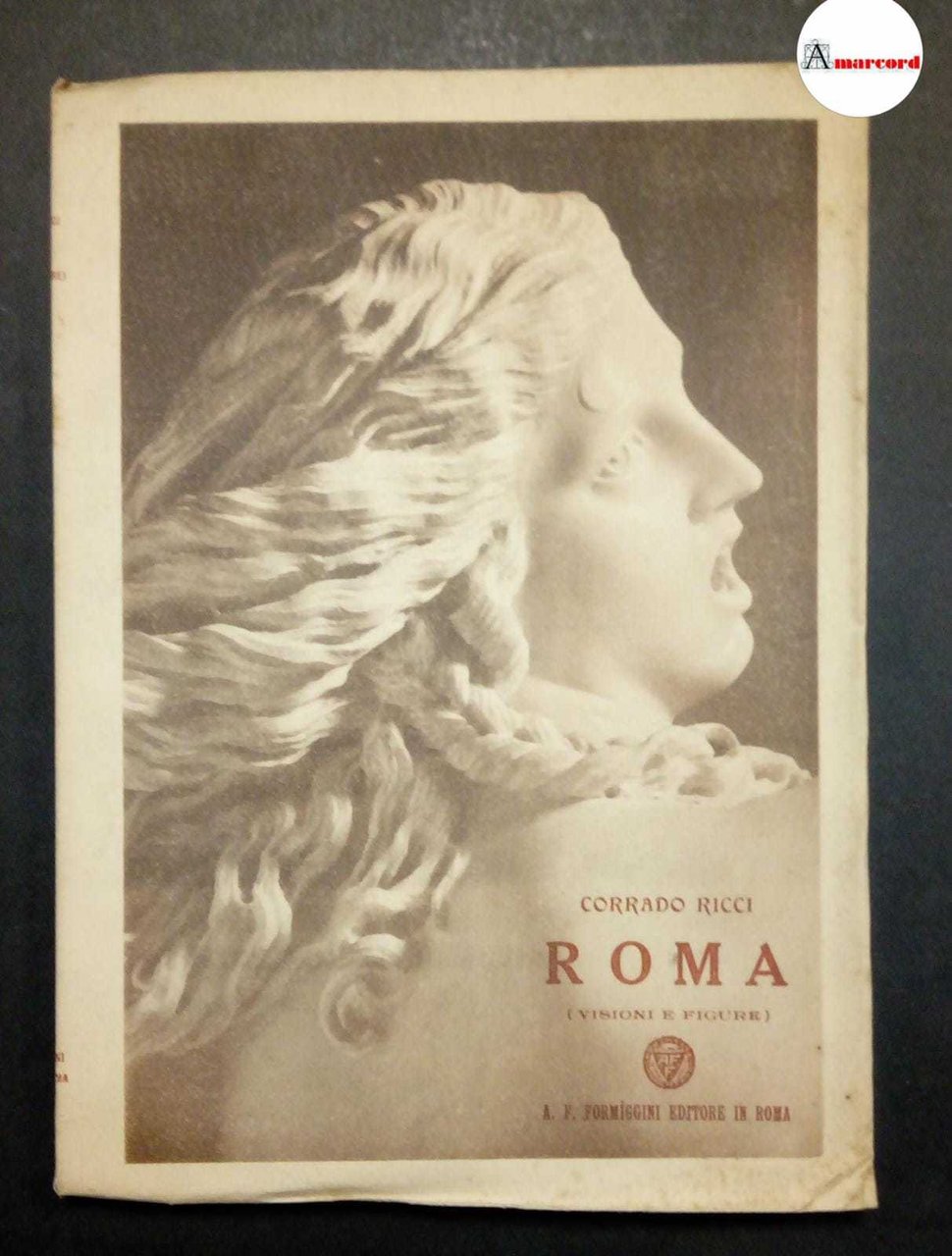 Ricci Corrado, Roma. Visioni e figure., Formiggini, 1919. | Immagine principale