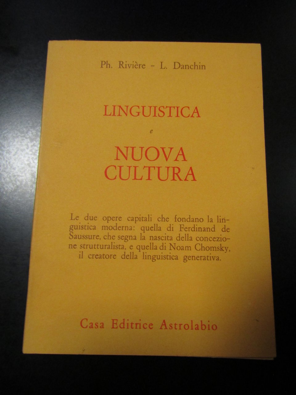 Rivière Ph. e Danchin L. Linguistica e nuova cultura. Astrolabio …