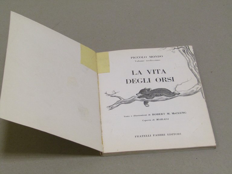 Robert M. McClung. La vita degli orsi