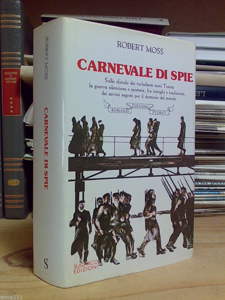 Robert Moss - CARNEVALE DI SPIE � 1988