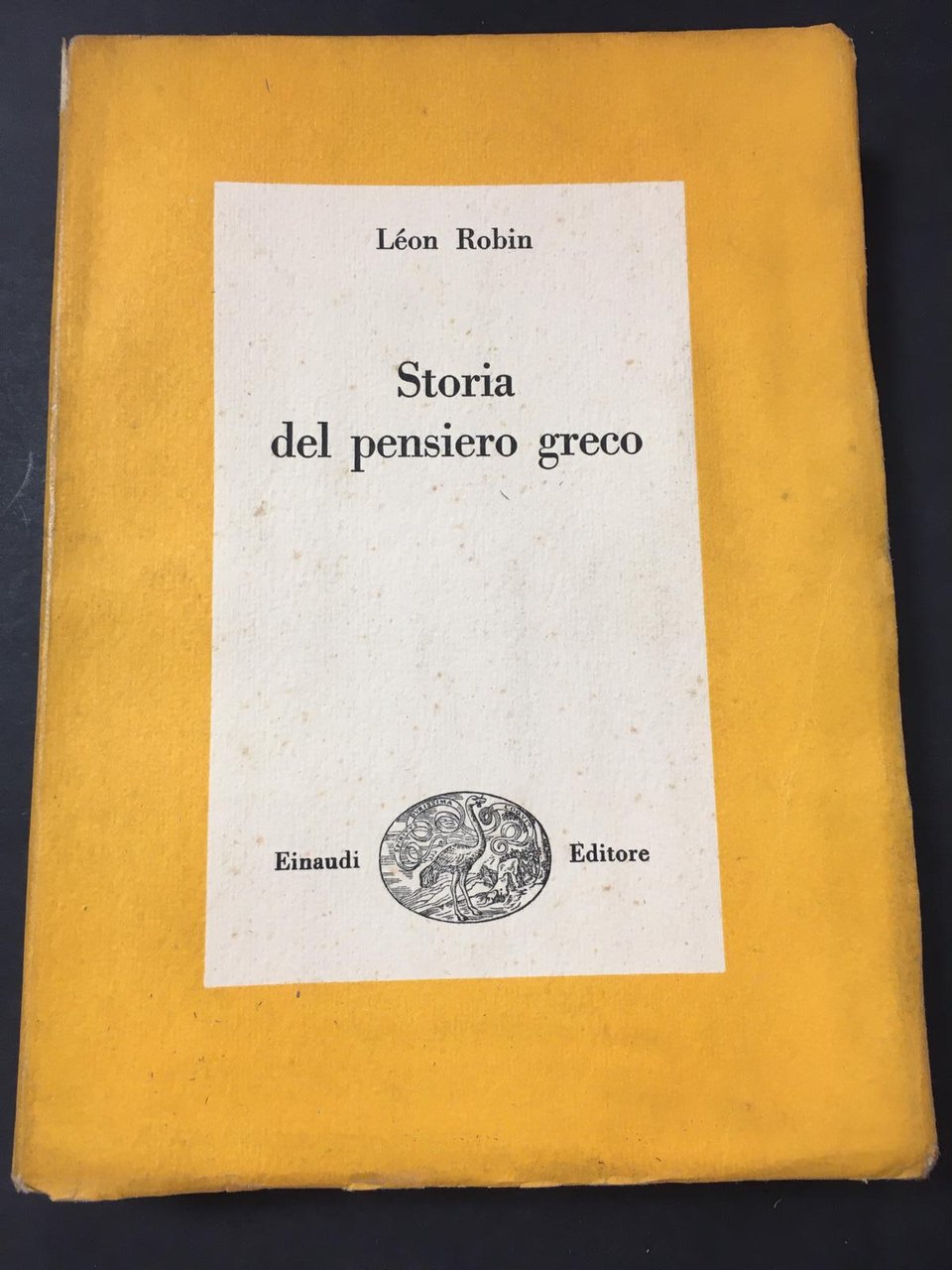 Robin Lèon. Storia del pensiero greco. Einaudi. 1951
