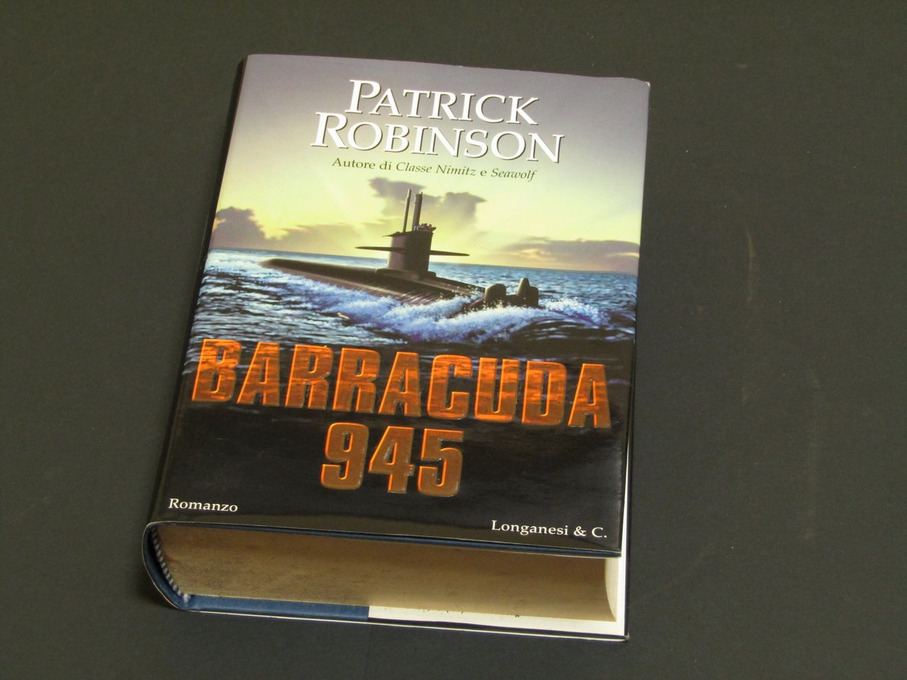Robinson Patrick. Barracuda 945. Longanesi. 2004 - I