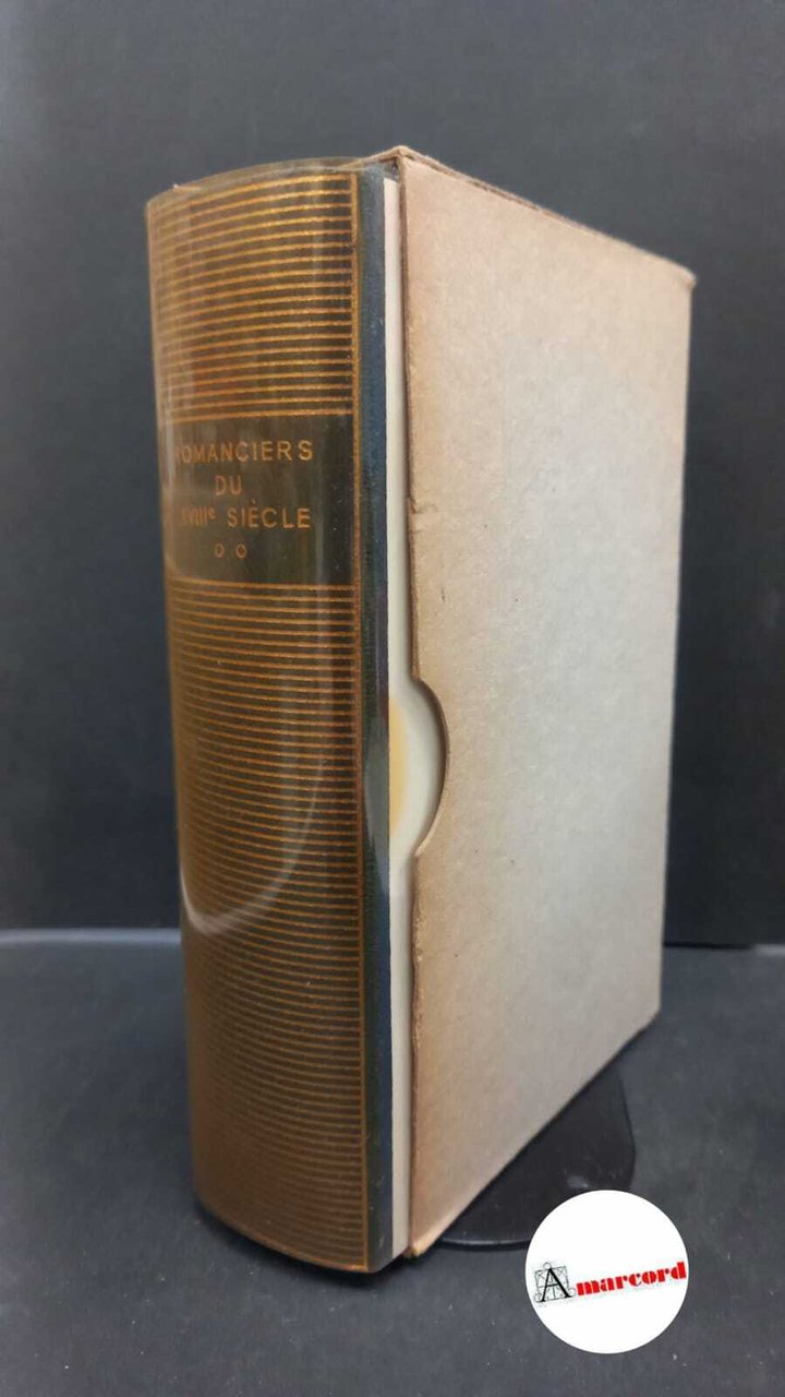 Romanciers du 18. siècle , 2 pleiade