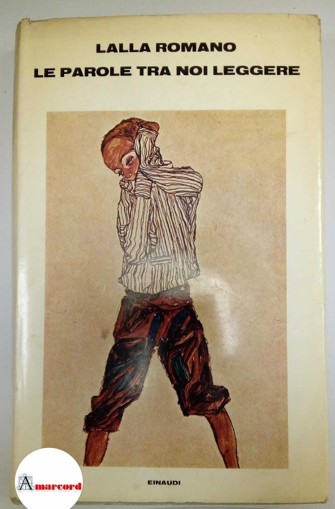 Romano Lalla, Le parole tra noi leggere, Einaudi, 1969 - …