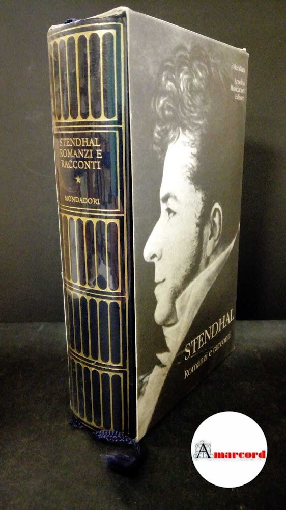 Romanzi e racconti volume 1 e 2. Meridiani.