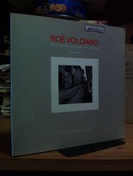 Ronchi Ermete. ROÉ VOLCIANO - LETTURA STORICO URBANISTICA DEL TERRITORIO. Assessorato all'Urbanistica e al territorio del Comune di Roé Volciano. 1985
