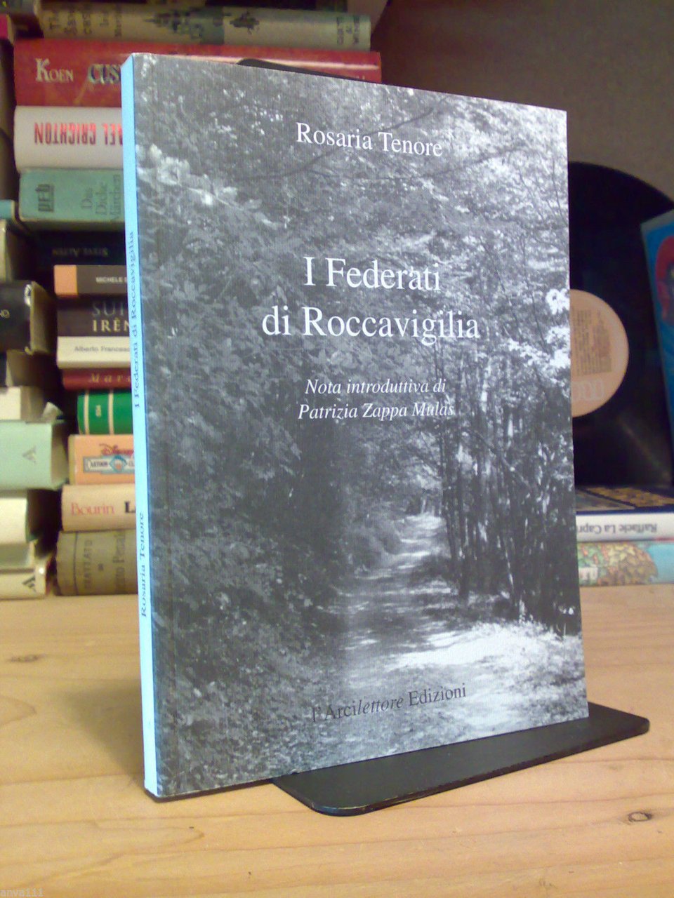 Rosaria Tenore - I FEDERATI DI ROCCAVIGILIA - 2003 - …