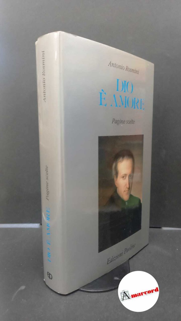 Rosmini, Antonio. , and Muratore, Umberto. Dio è amore : …