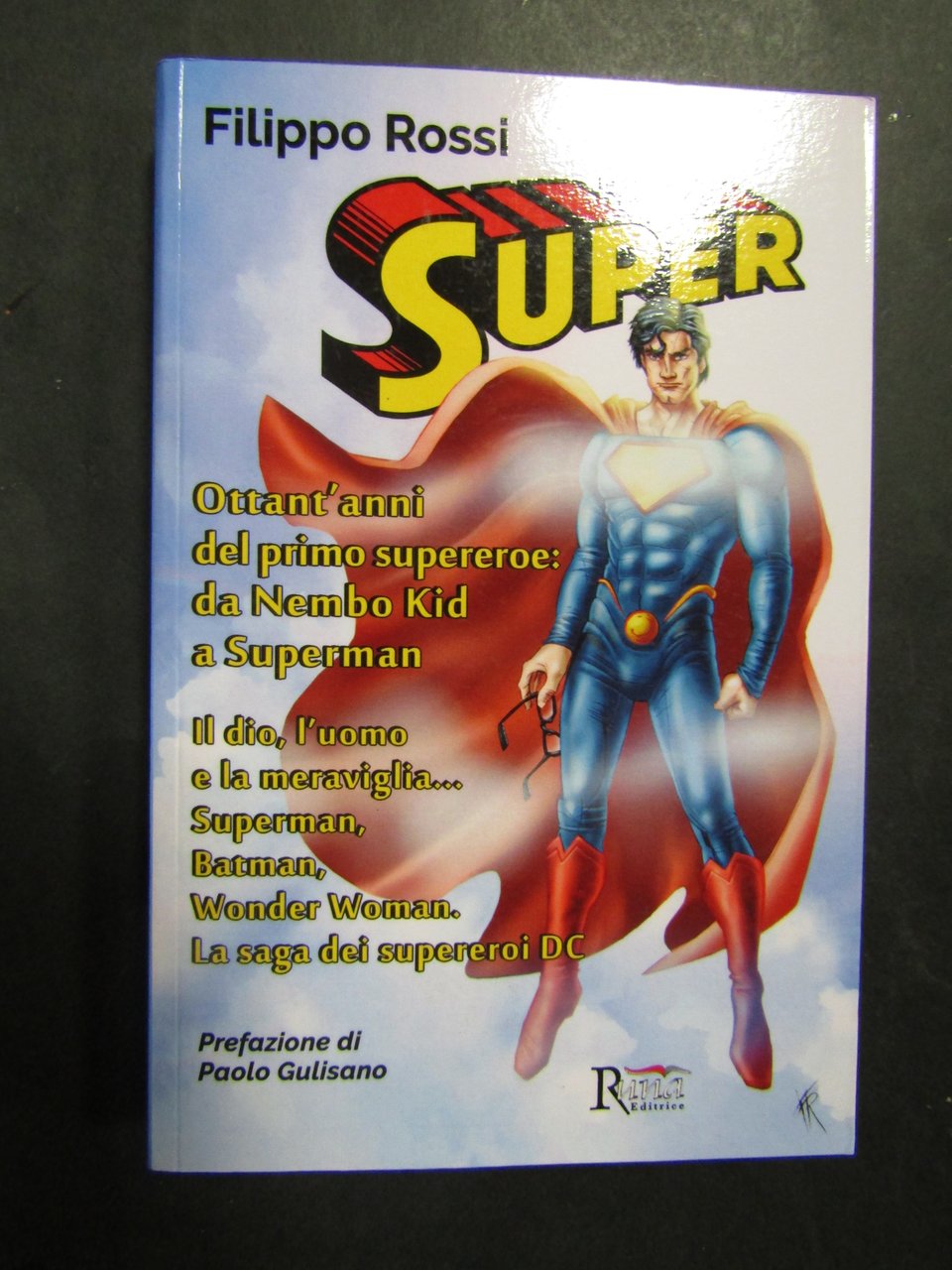 Rossi Filippo. Super. Runa editrice. 2018 | Immagine principale