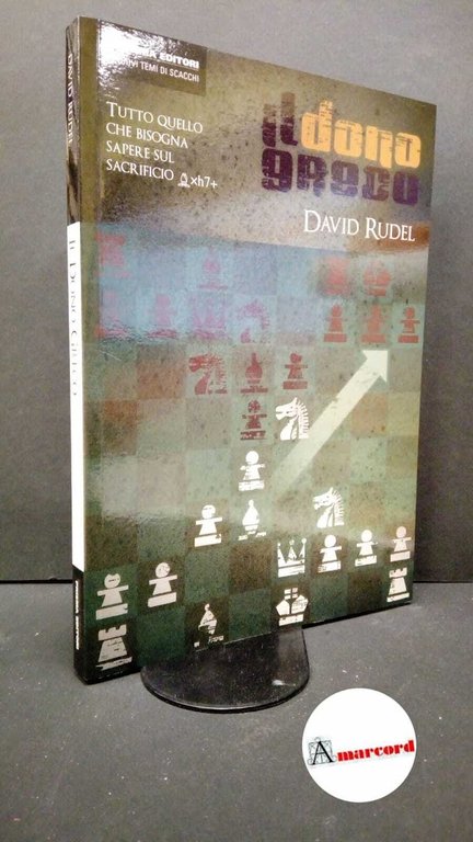 Rudel, David. Il dono greco : tutto quello che bisogna sapere sul sacrificio [pedone]xh7+. Roma Prisma, 2011