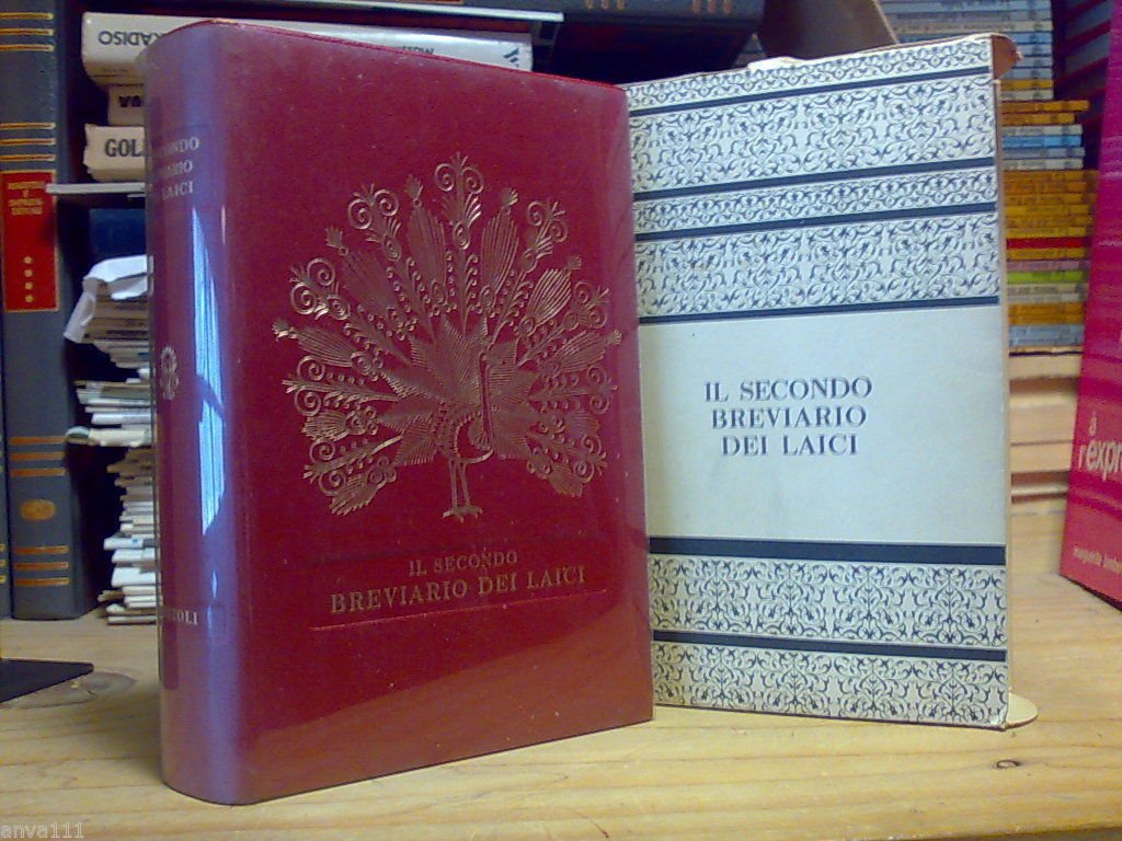 Rusca Luigi. IL SECONDO BREVIARIO DEI LAICI - Rizzoli. 1961 …
