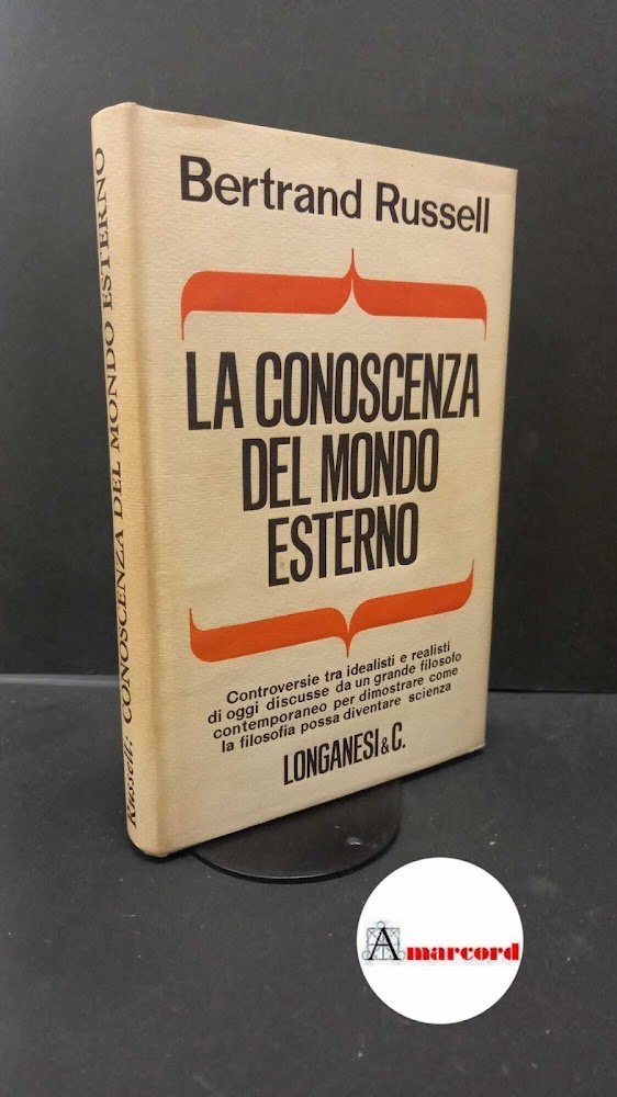 Russell, Bertrand. , and Ciprandi, Maria Camilla. La conoscenza del …