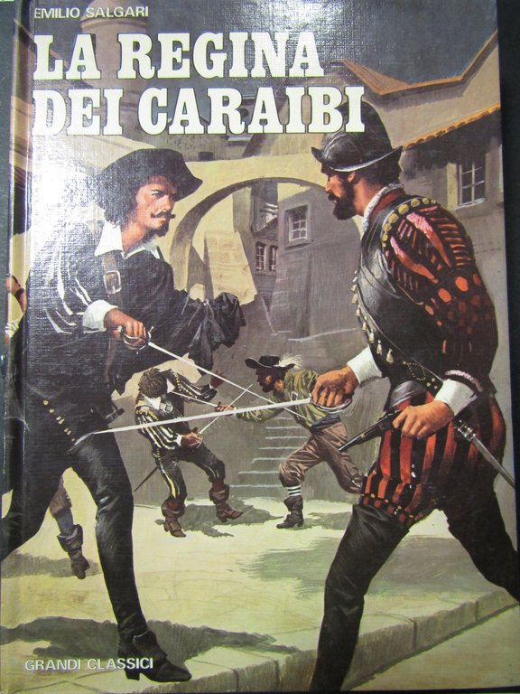 Salgari Emilio. La regina dei caraibi. Edizioni Accademia. 1974