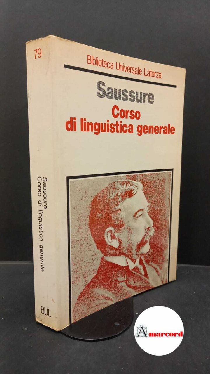 Saussure, Ferdinand : de. , and De Mauro, Tullio. Corso …