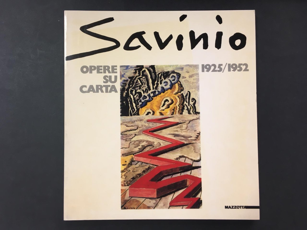 Savinio. Opere su carta 1925-1952. A cura Vivarelli Pia. Mazzotta. …