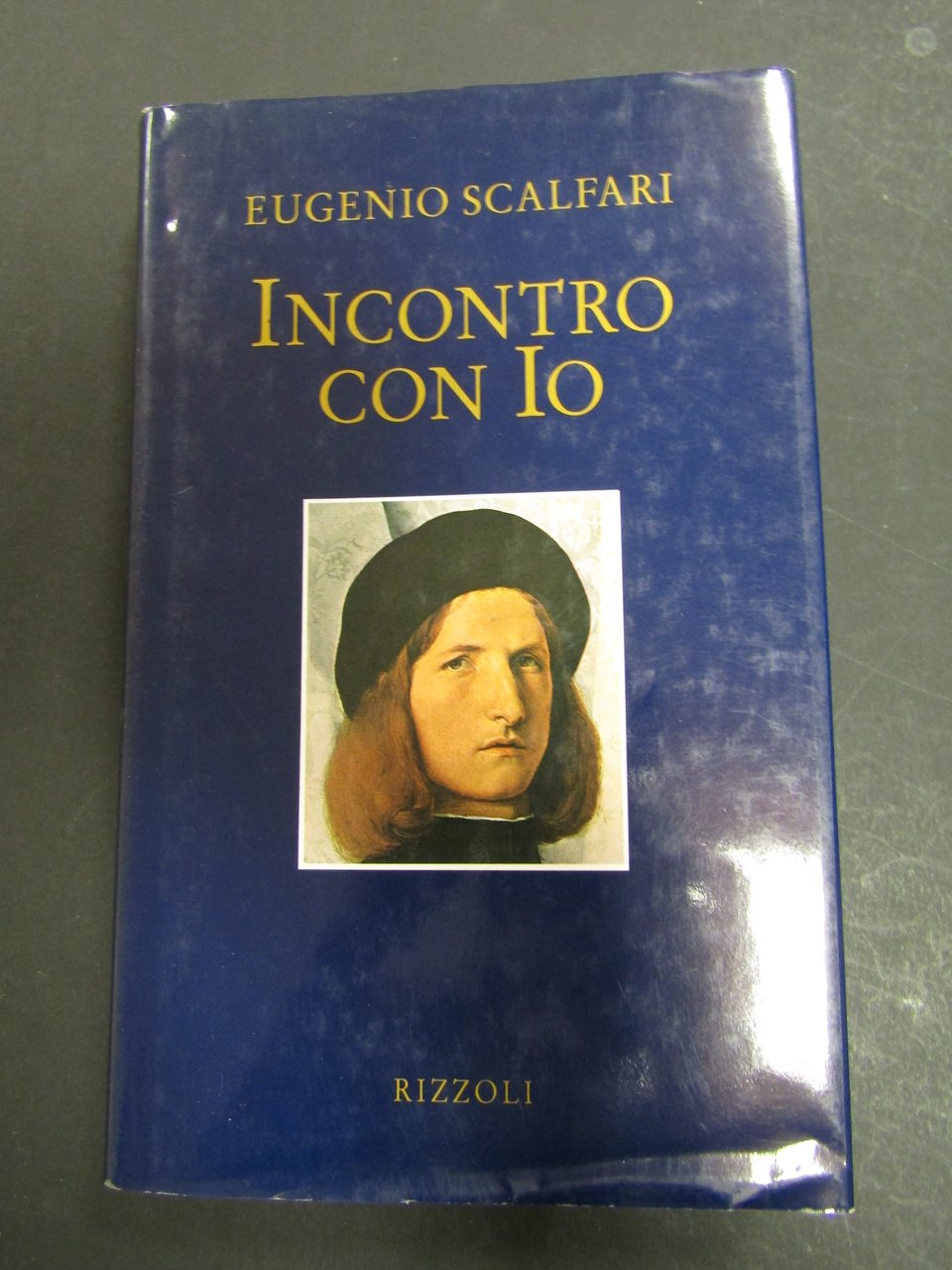 Scalfari Eugenio. Incontro con Io. Rizzoli. 1994-I