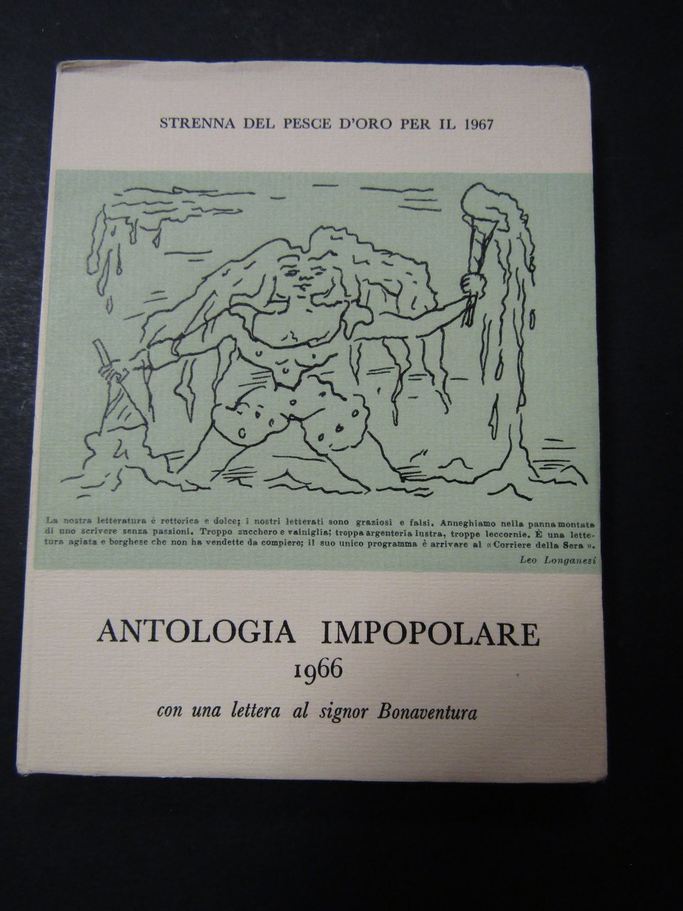 Scheiwiller Vanni. Antologia impopolare 1966. All'insegna del pesce d'oro. 1966. …