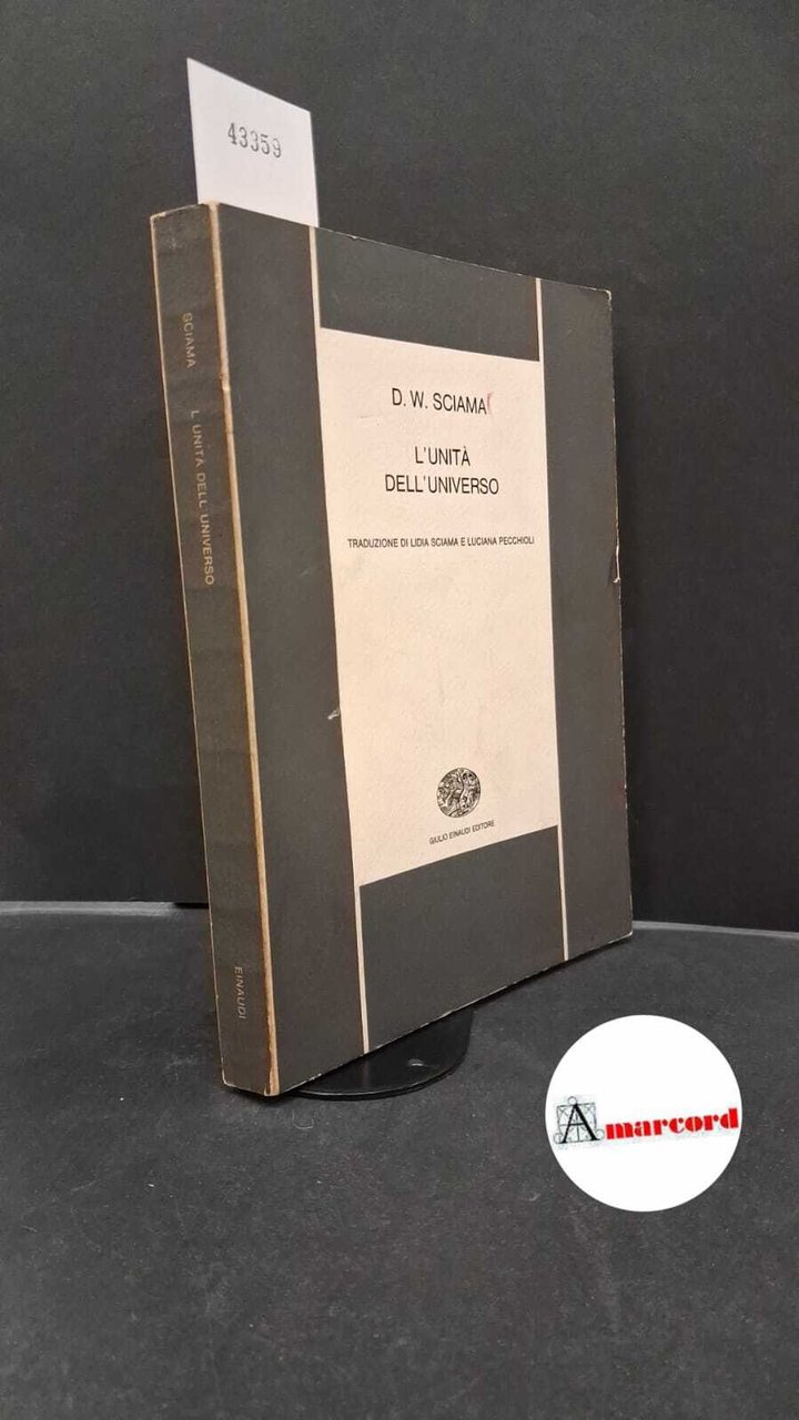 Sciama, Dennis W.. , and Sciama, Lidia. , Pecchioli, Luciana. … | Immagine principale