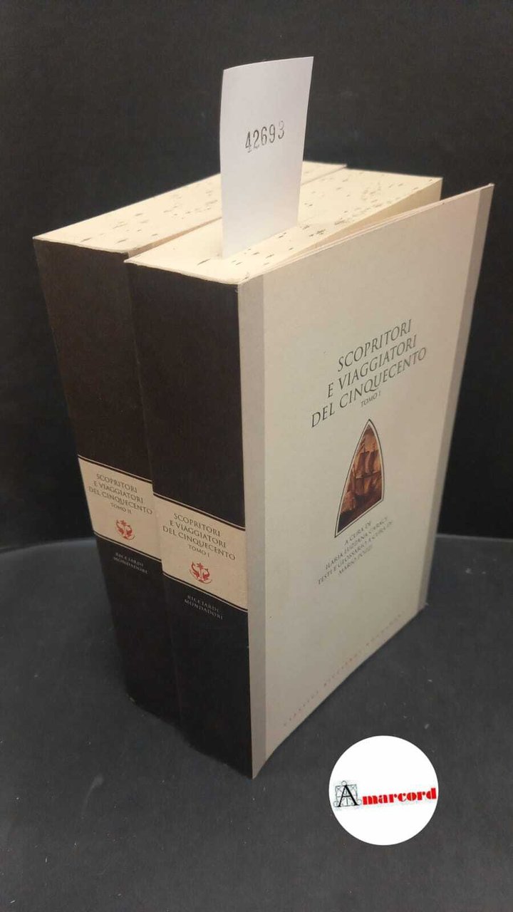 Scopritori e viaggiatori del Cinquecento 2 voll.