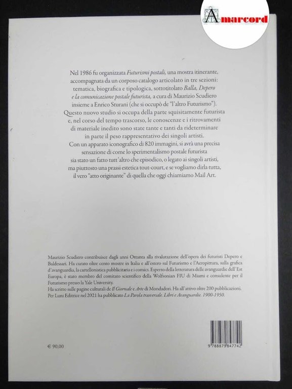 Scudiero Maurizio, Arte postale futurista, Luni Editrice, 2023 / Scudiero …