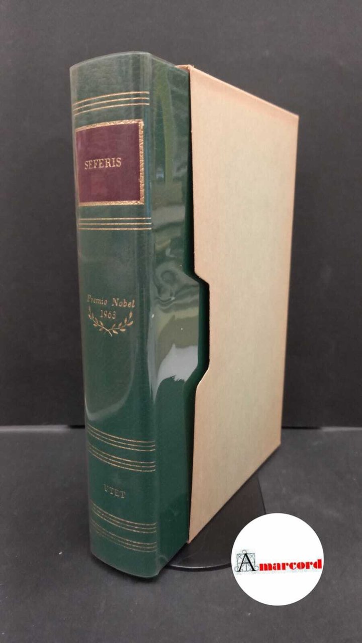 Seférīs, Giōrgos. , and Sereni, Vittorio. , Pontani, Filippo Maria. …