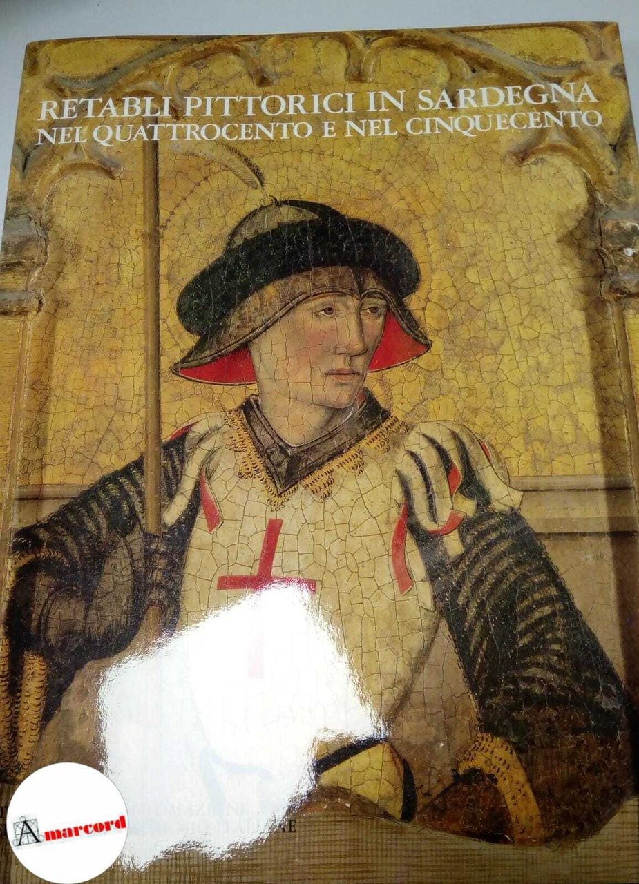 Serra Renata, Retabli pittorici in Sardegna nel Quattrocento e nel …