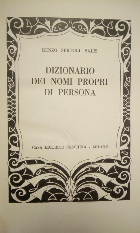 Sertoli Salis Renzo, Dizionario dei nomi propri di persona, Ceschina, …