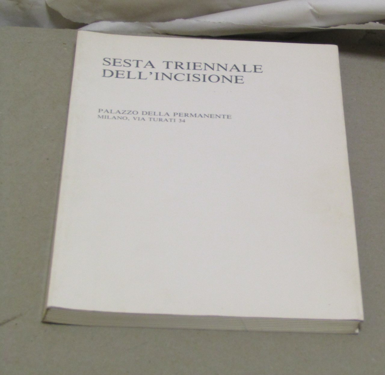 SESTA TRIENNALE DELL'INCISIONE