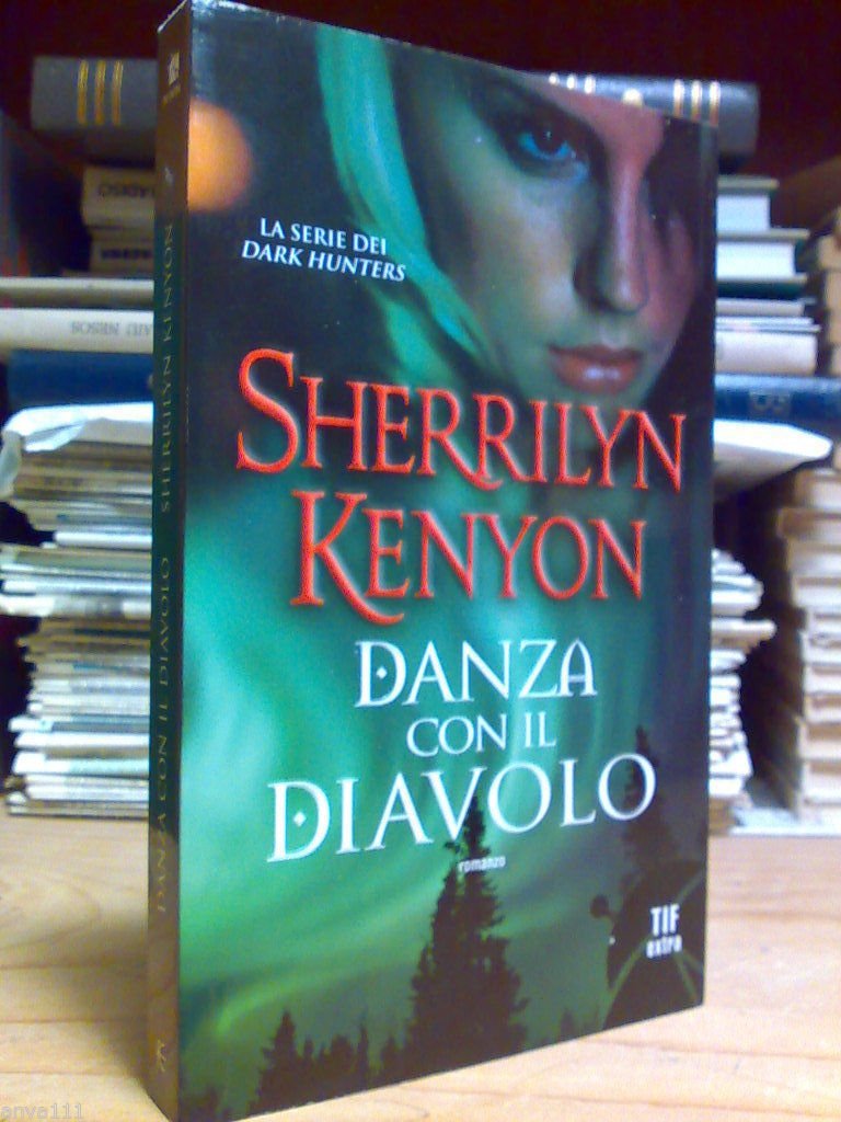 Sherrilyn Kenyon - DANZA CON IL DIAVOLO - 2011