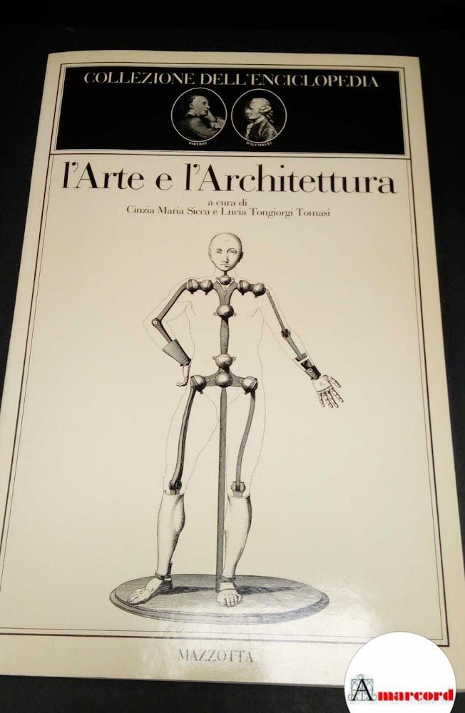 Sicca Maria Cinzia e Tomasi Tongiorgi Lucia, L'arte e l'architettura, …