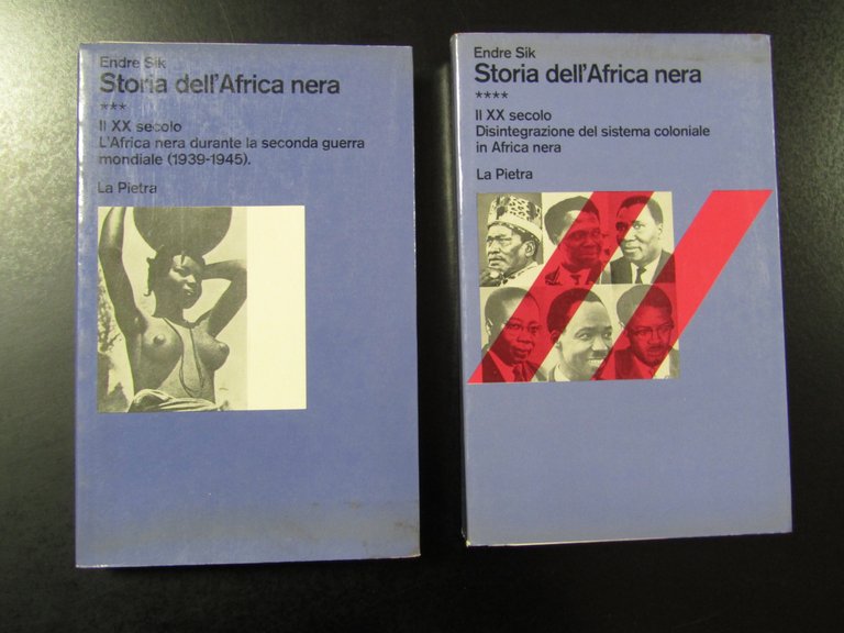 Sik Endre. Storia dell'Africa nera. 4 vol. La Pietra 1977/1978.